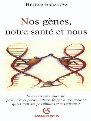 cover image of Nos gènes, notre santé et nous